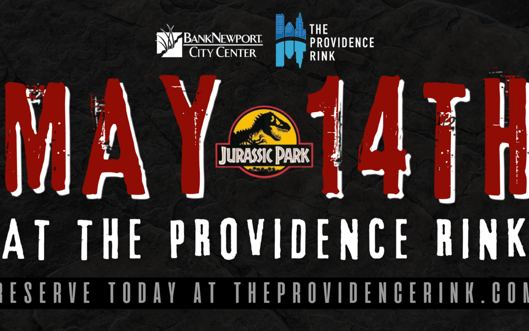 5/14 NOW SHOWING: Jurassic Park  – Movies @ The Providence Rink